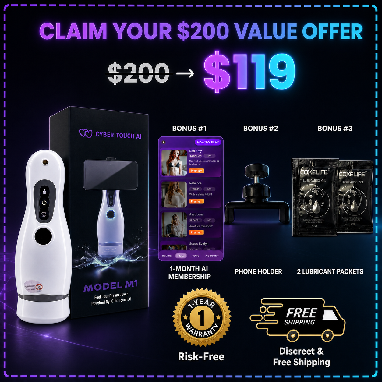 Cyber M1 $200 value offer for $119, including one-month AI membership, phone holder, two lubricant packets, one-year warranty, and discreet free shipping